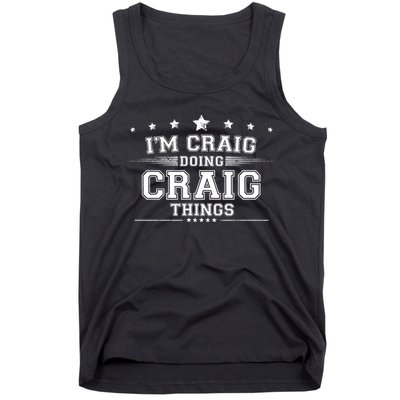 Im Craig Doing Craig Things Tank Top