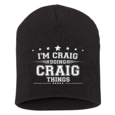 Im Craig Doing Craig Things Short Acrylic Beanie