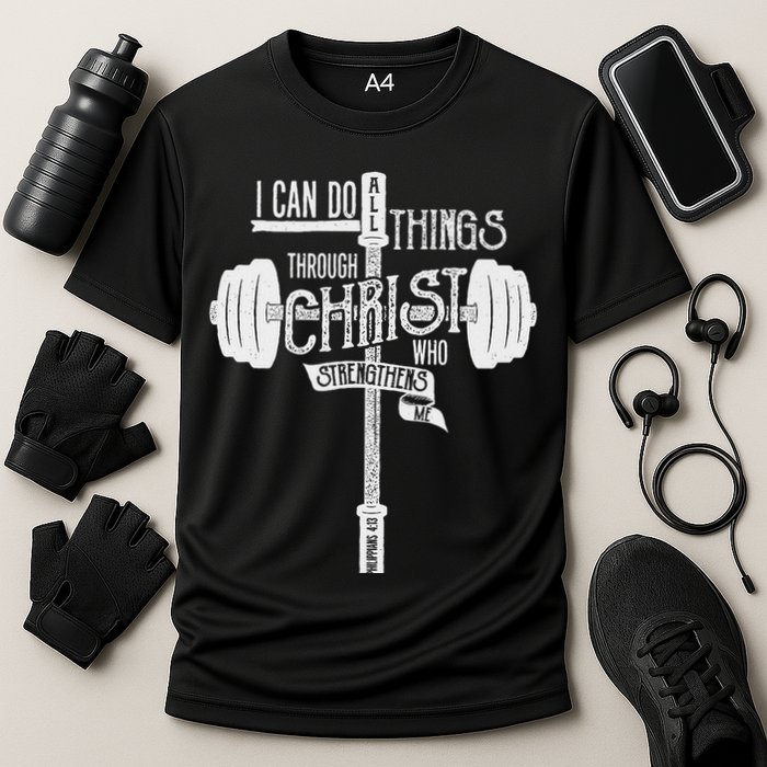 I Can Do All Things Through Christ Christian Bible Workout Cooling Performance Crew T-Shirt