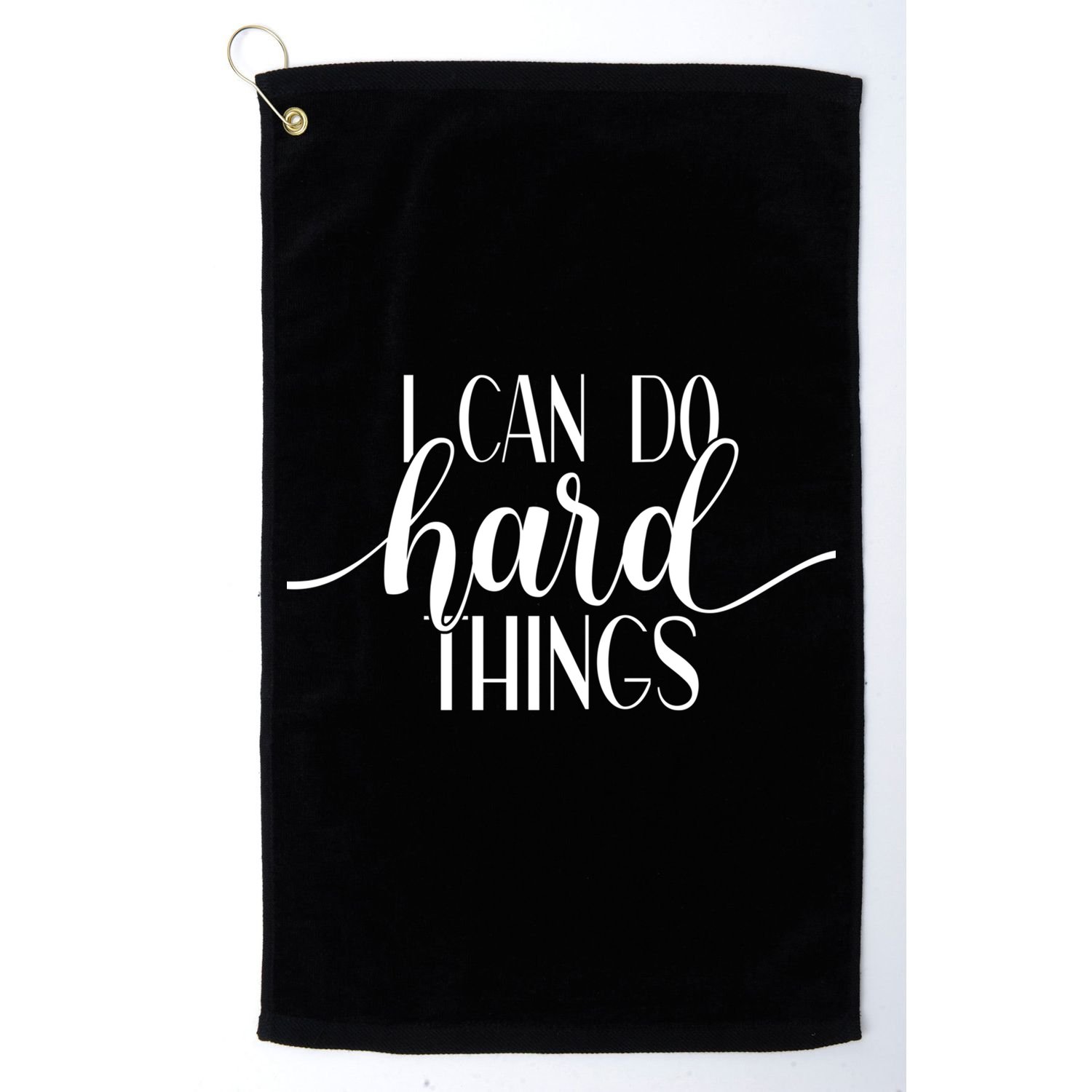 I Can Do Hard Things Gym Motivation Fitness Inspirational Meaningful Gift Golf Towel