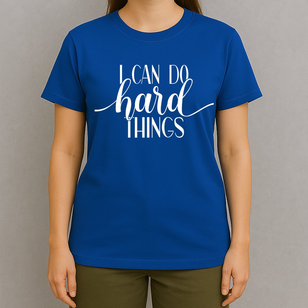 I Can Do Hard Things Gym Motivation Fitness Inspirational Meaningful Gift T-Shirt