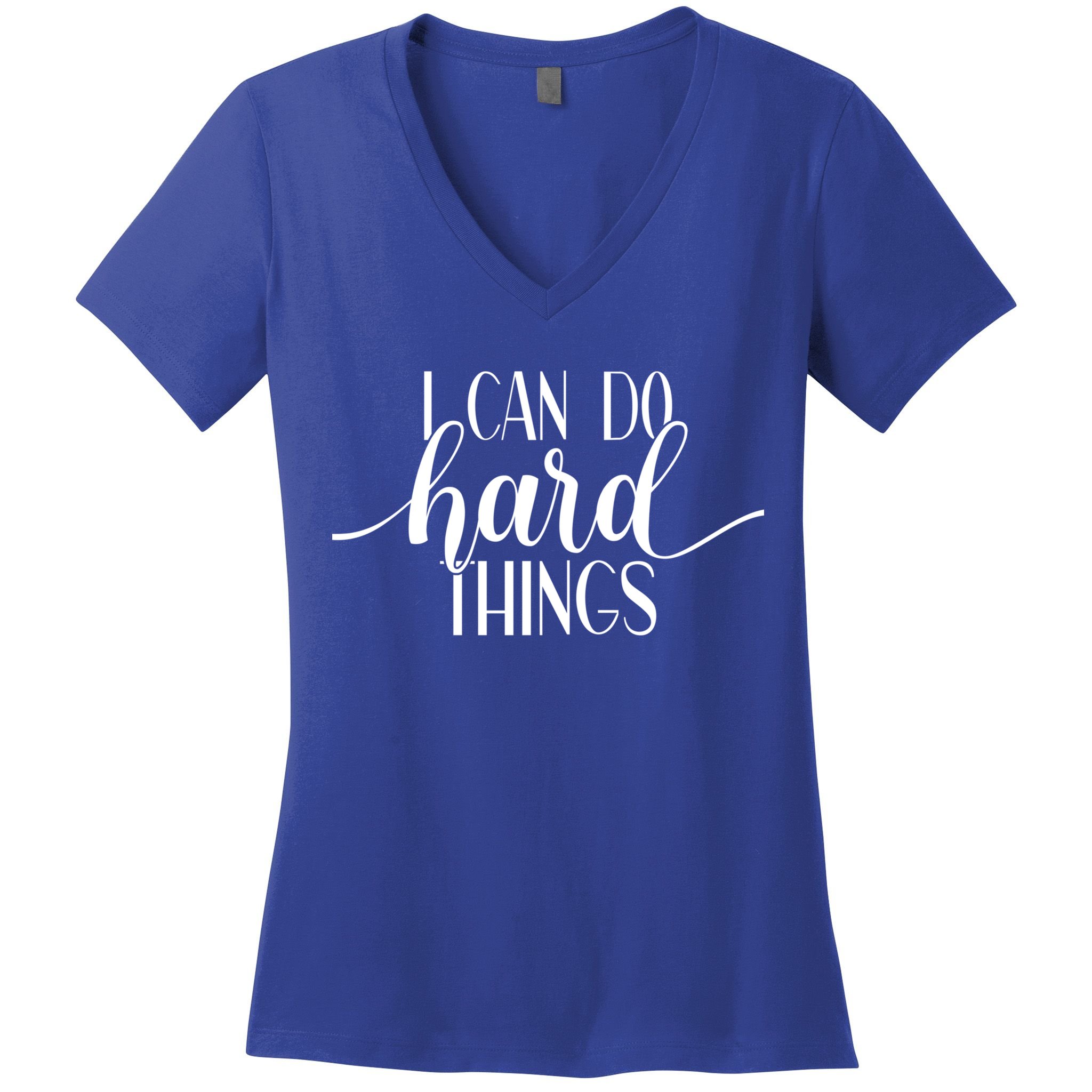 I Can Do Hard Things Gym Motivation Fitness Inspirational Meaningful Gift Women's V-Neck T-Shirt