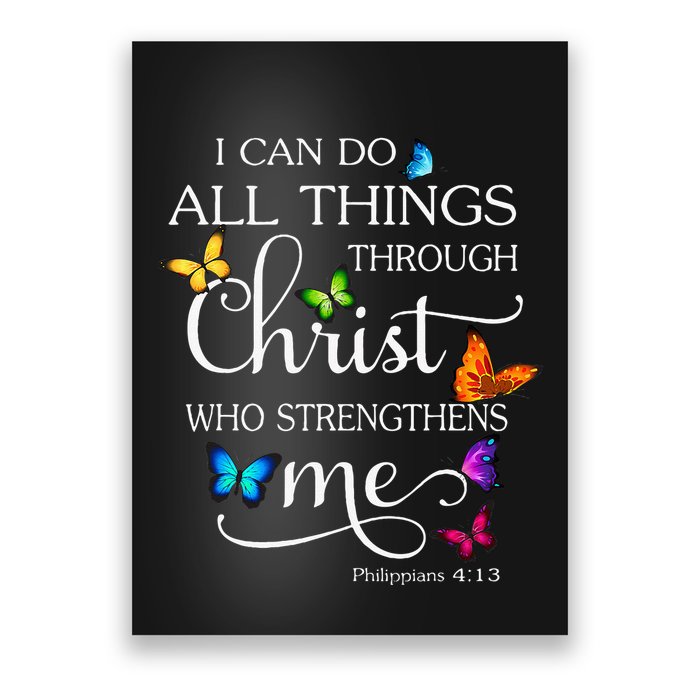 I Can Do All Things Through Christ Butterfly Art Religious Poster