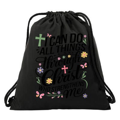 I Can Do All Things Through Christ Religious Christian Faith Drawstring Bag