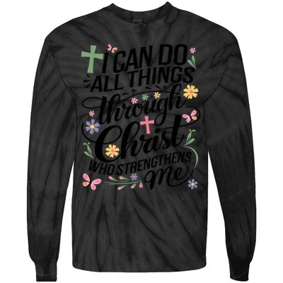 I Can Do All Things Through Christ Religious Christian Faith Tie-Dye Long Sleeve Shirt