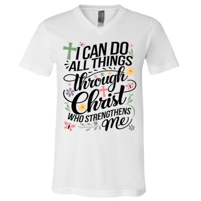 I Can Do All Things Through Christ Religious Christian Faith V-Neck T-Shirt