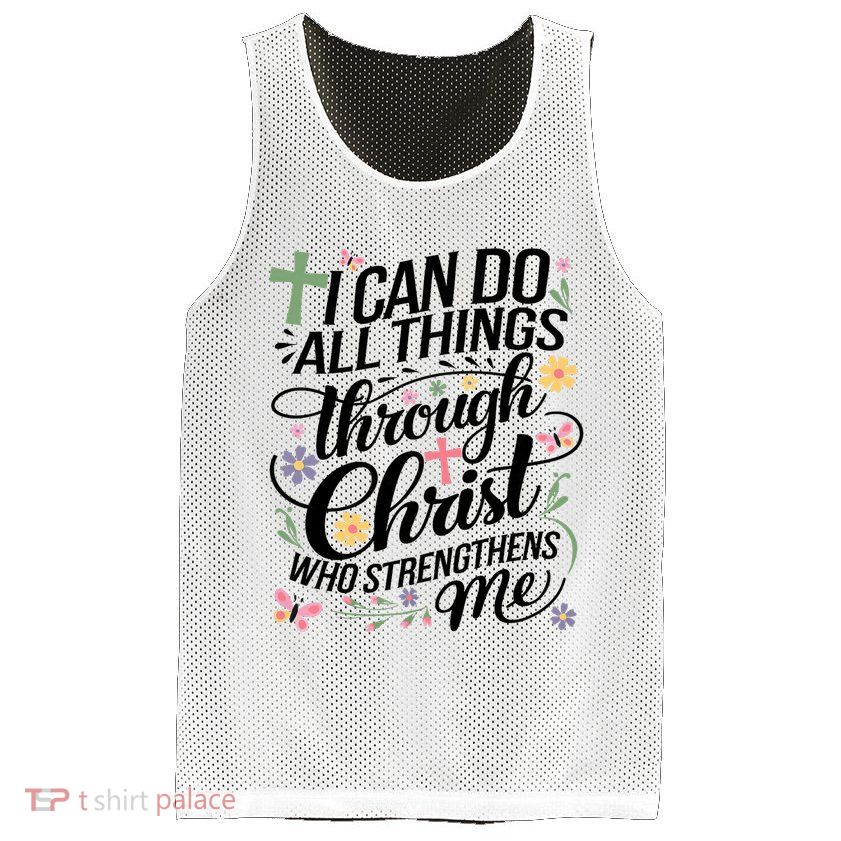 I Can Do All Things Through Christ Religious Christian Faith Mesh Reversible Basketball Jersey Tank