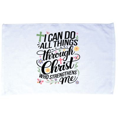 I Can Do All Things Through Christ Religious Christian Faith Microfiber Hand Towel