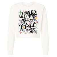 I Can Do All Things Through Christ Religious Christian Faith Cropped Pullover Crew