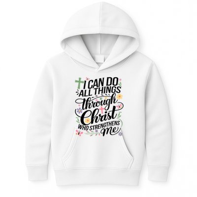 I Can Do All Things Through Christ Religious Christian Faith Kids Hoodie