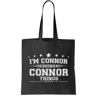 Im Connor Doing Connor Things Bag