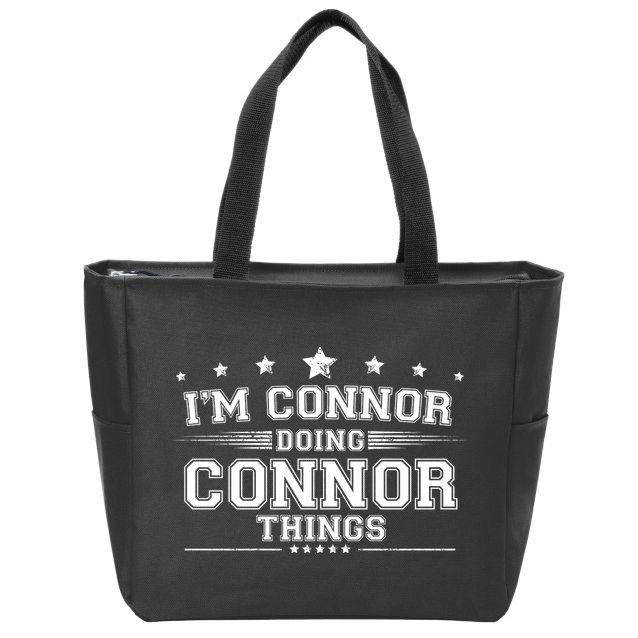 Im Connor Doing Connor Things Zip Tote Bag