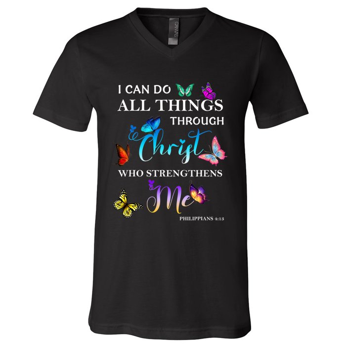 I Can Do All Things Through Christ Butterfly Art Religious V-Neck T-Shirt