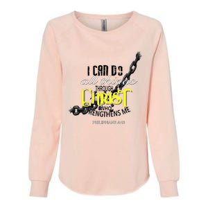 I Can Do All Things Through Christ Philippians 413 Bible Womens California Wash Sweatshirt