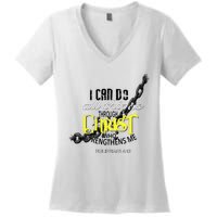 I Can Do All Things Through Christ Philippians 413 Bible Women's V-Neck T-Shirt