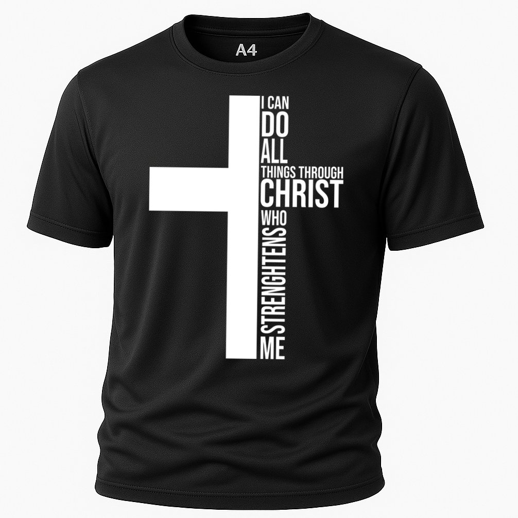 I Can Do All Things Through Christ Who Strengthens Me Cooling Performance Crew T-Shirt
