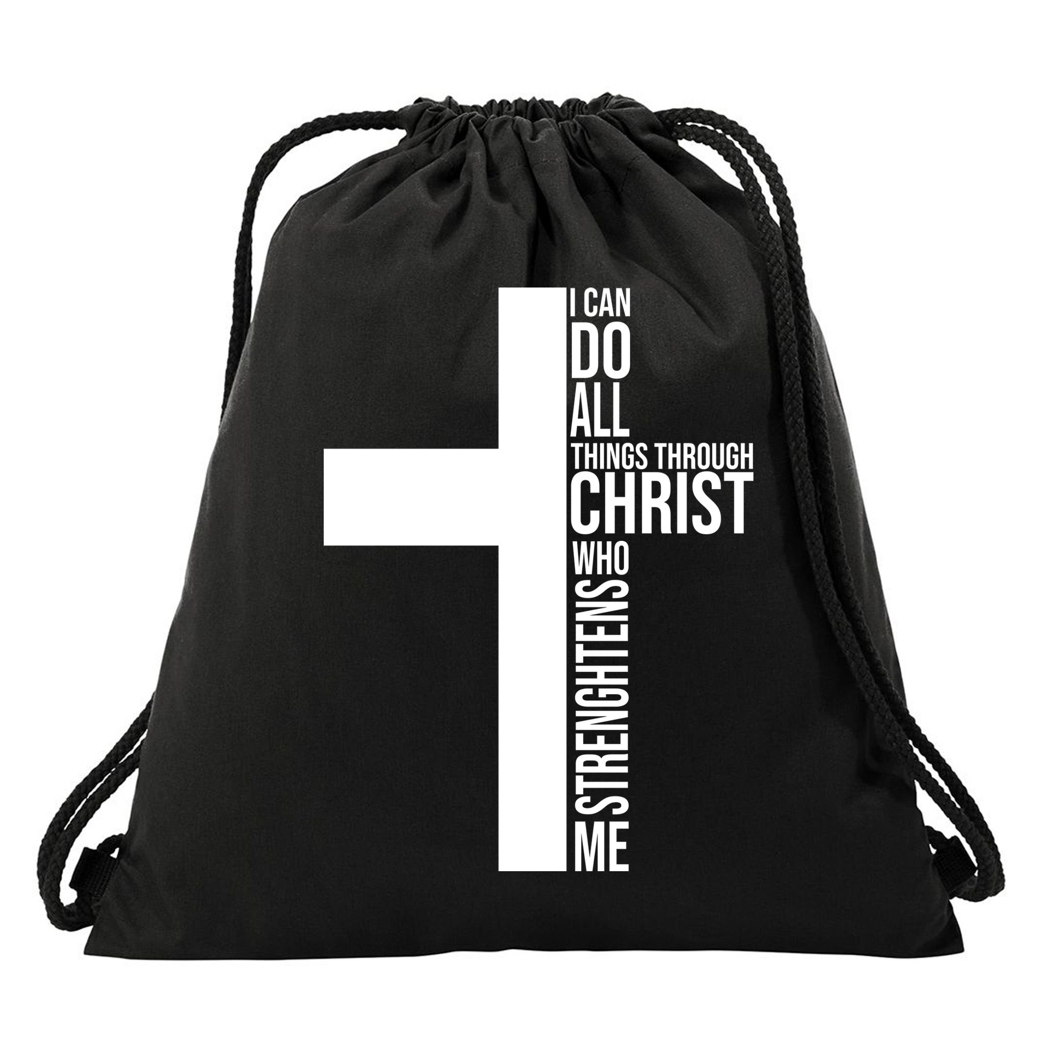 I Can Do All Things Through Christ Who Strengthens Me Drawstring Bag