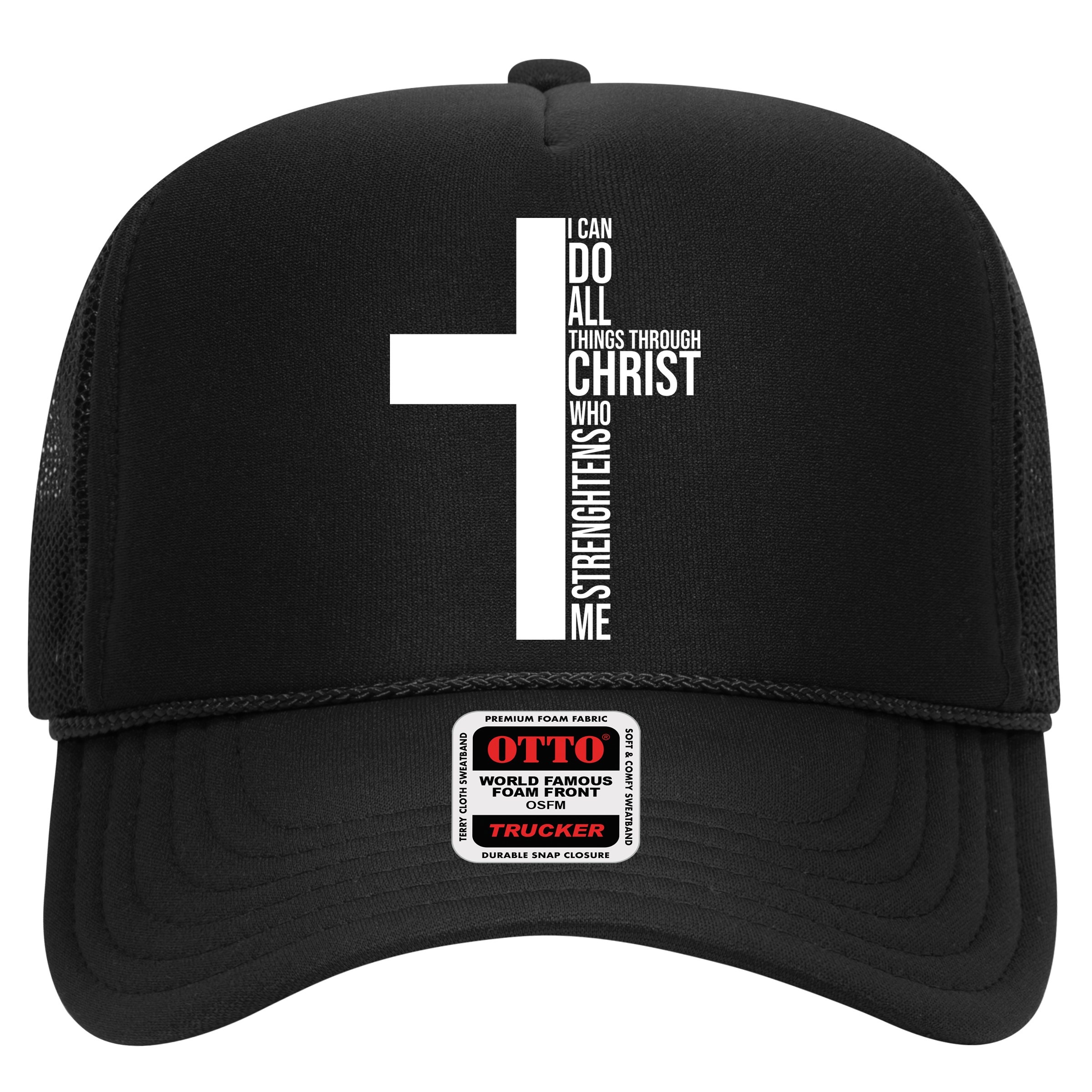 I Can Do All Things Through Christ Who Strengthens Me Hat