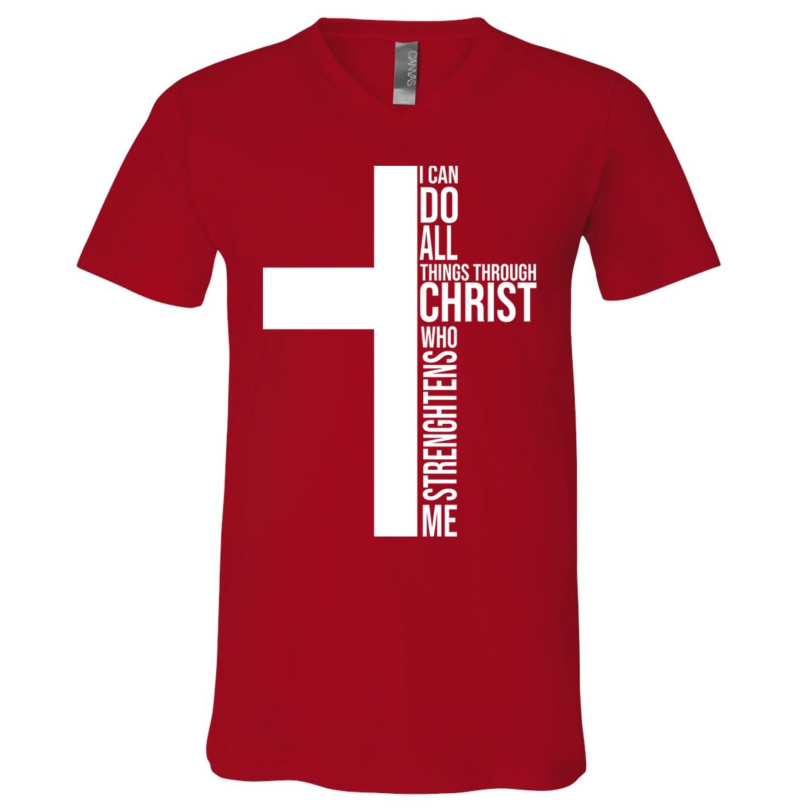 I Can Do All Things Through Christ Who Strengthens Me V-Neck T-Shirt