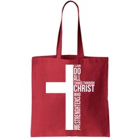 I Can Do All Things Through Christ Who Strengthens Me Bag