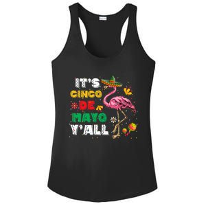 It's Cinco De Mayo Y'all Funny Flamingo Cinco De Mayo Ladies PosiCharge Competitor Racerback Tank