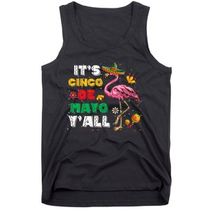 It's Cinco De Mayo Y'all Funny Flamingo Cinco De Mayo Tank Top