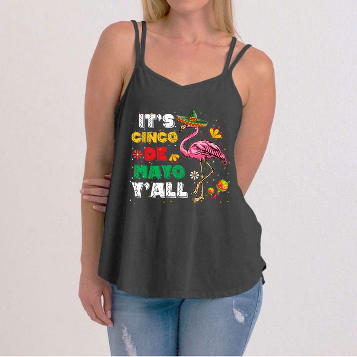 It's Cinco De Mayo Y'all Funny Flamingo Cinco De Mayo Women's Strappy Tank