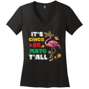 It's Cinco De Mayo Y'all Funny Flamingo Cinco De Mayo Women's V-Neck T-Shirt