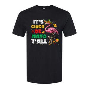 It's Cinco De Mayo Y'all Funny Flamingo Cinco De Mayo Softstyle CVC T-Shirt