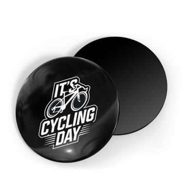 ItS Cycling Day For Cyclist Accessories Cycling Magnet