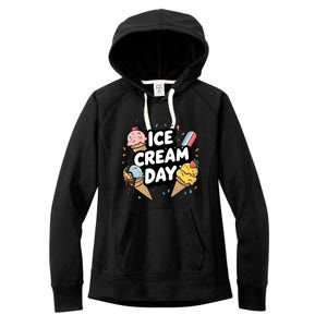 Ice Cream Day 2024 Ice Cream Ice Cream Cute Gift Women's Fleece Hoodie