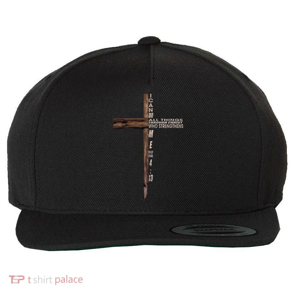I Can Do All Things Through Christ Who Strengthens Me Cross Wool Snapback Cap