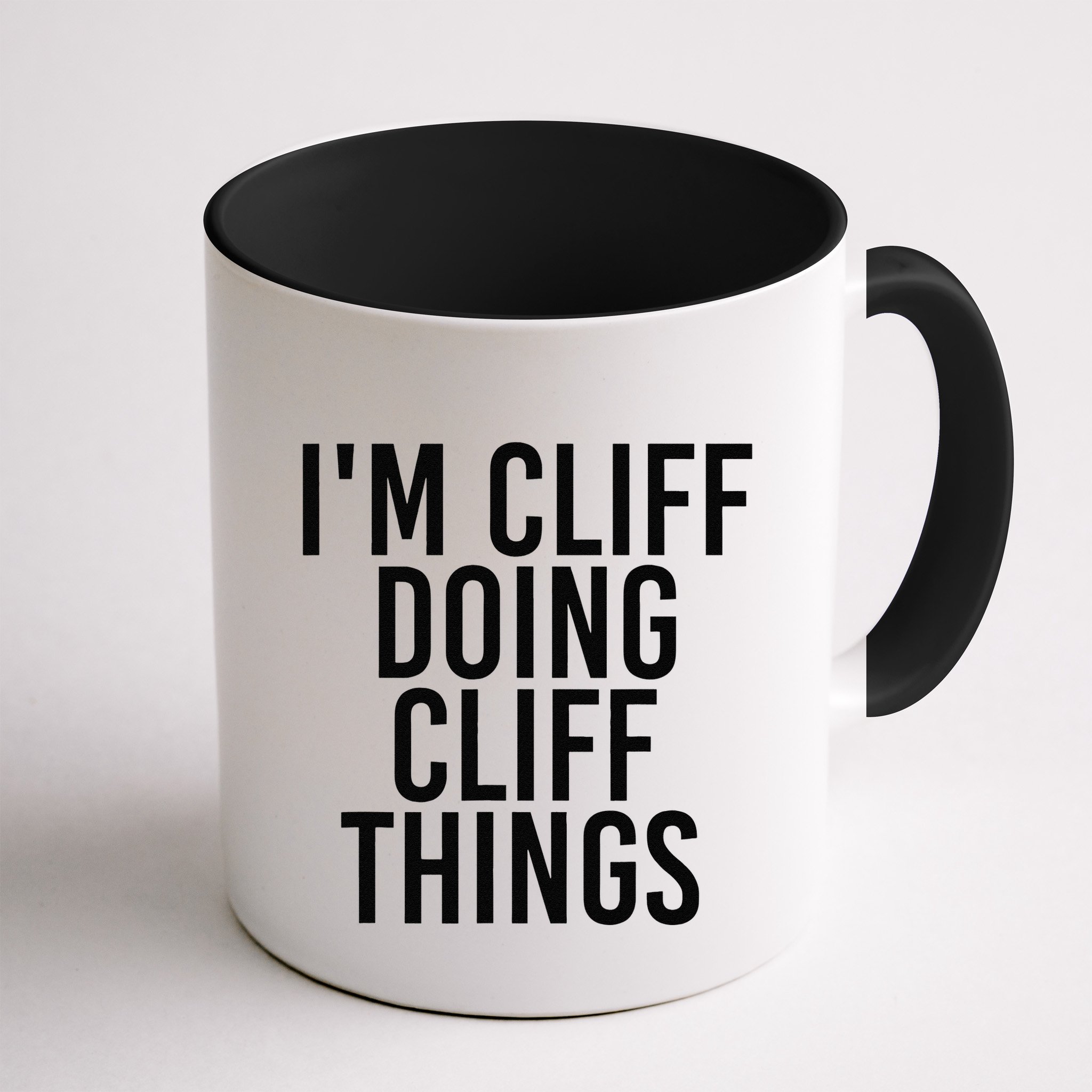 I'M CLIFF DOING CLIFF THINGS Name Funny Birthday Gift Idea Mug