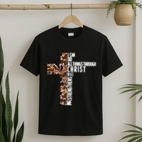 I Can Do All Things Through Christ Who Strengthens Me T-Shirt