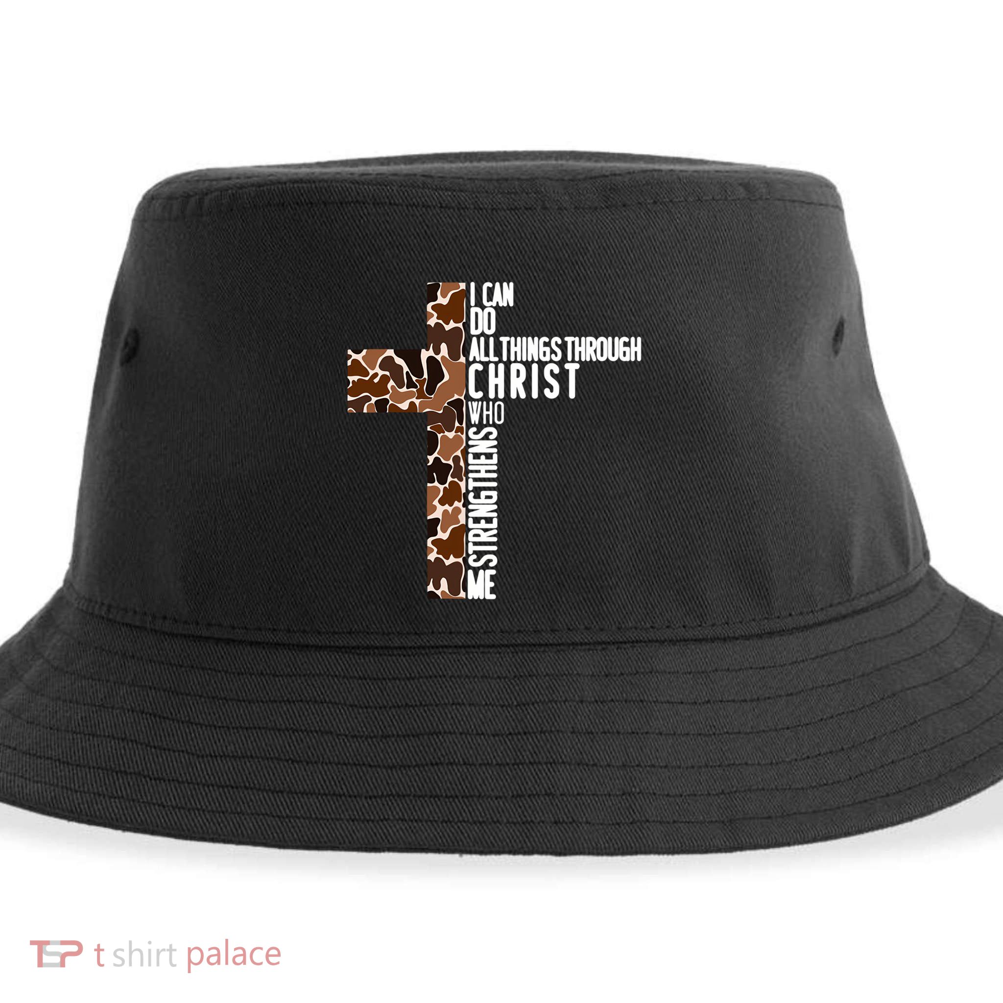 I Can Do All Things Through Christ Who Strengthens Me Sustainable Bucket Hat