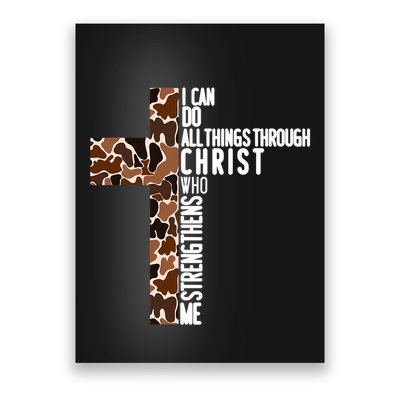 I Can Do All Things Through Christ Who Strengthens Me Poster