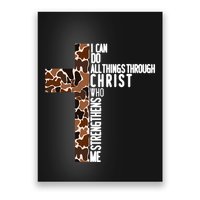 I Can Do All Things Through Christ Who Strengthens Me Poster