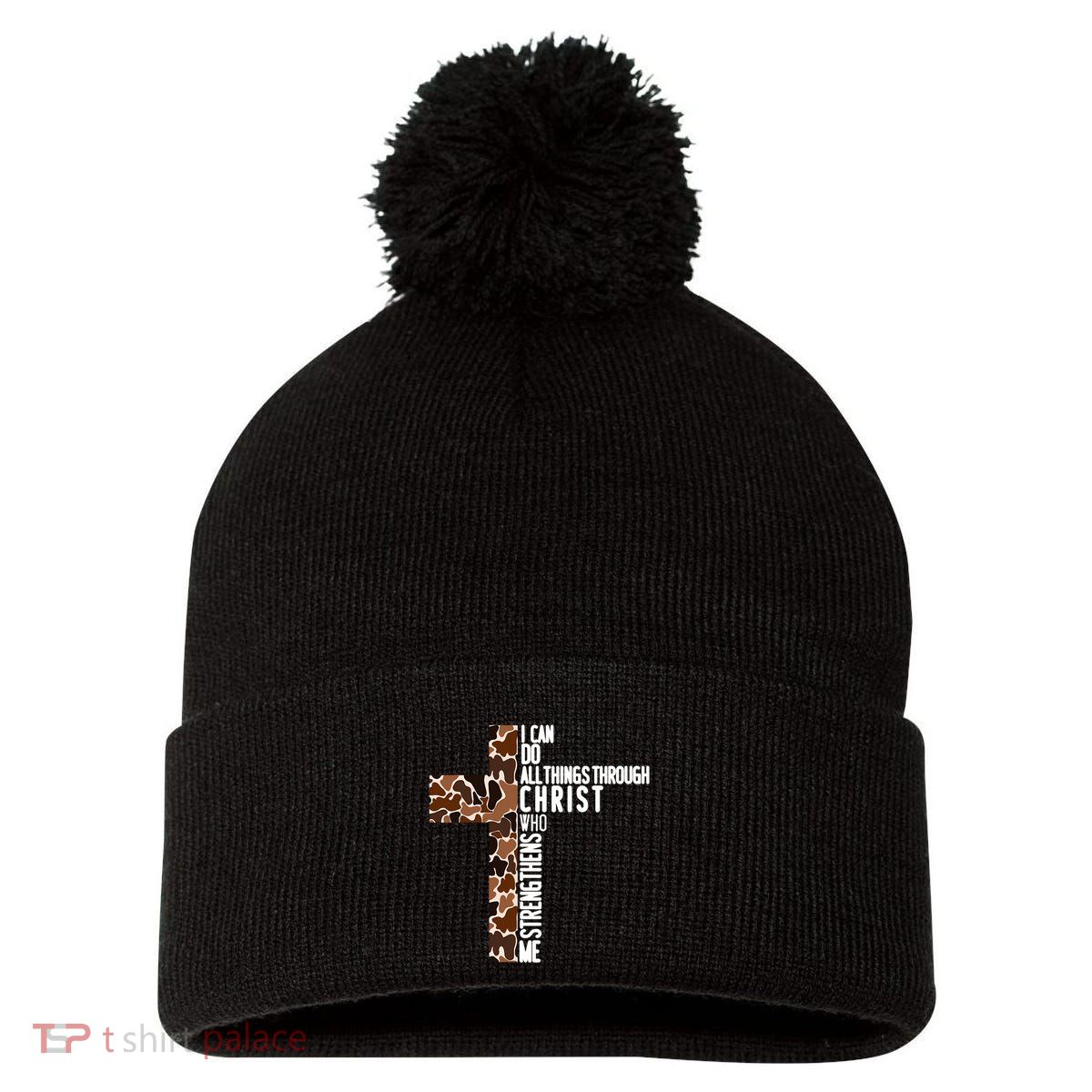 I Can Do All Things Through Christ Who Strengthens Me Pom Pom 12in Knit Beanie