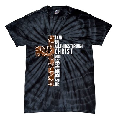 I Can Do All Things Through Christ Who Strengthens Me Tie-Dye T-Shirt