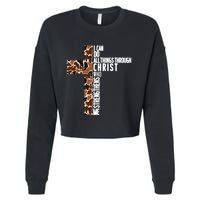 I Can Do All Things Through Christ Who Strengthens Me Cropped Pullover Crew