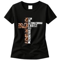 I Can Do All Things Through Christ Who Strengthens Me Womens T-Shirt