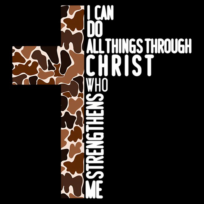 I Can Do All Things Through Christ Who Strengthens Me Womens T-Shirt