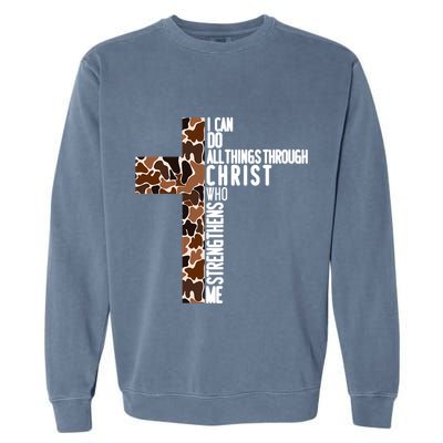 I Can Do All Things Through Christ Who Strengthens Me Garment-Dyed Sweatshirt