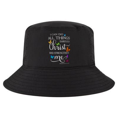 I Can Do All Things Through Christ Butterfly Art Religious Cool Comfort Performance Bucket Hat