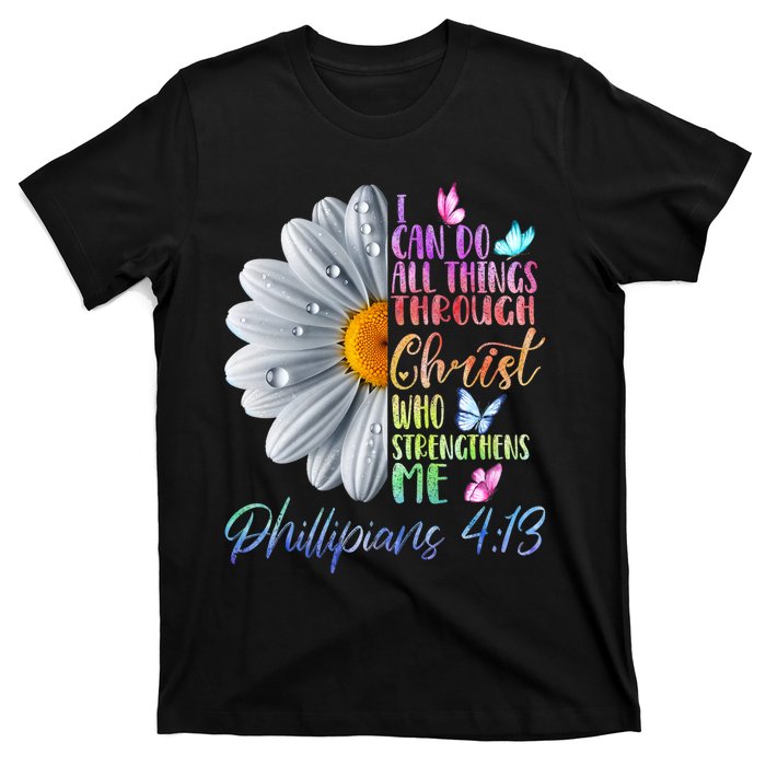 I Can Do All Things Through Christ Religious Butterfly Art T-Shirt