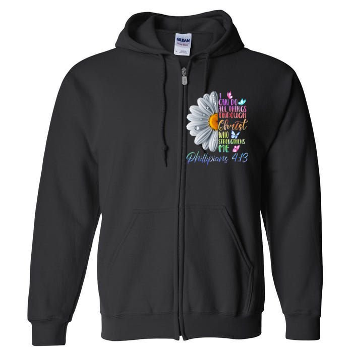 I Can Do All Things Through Christ Religious Butterfly Art Full Zip Hoodie