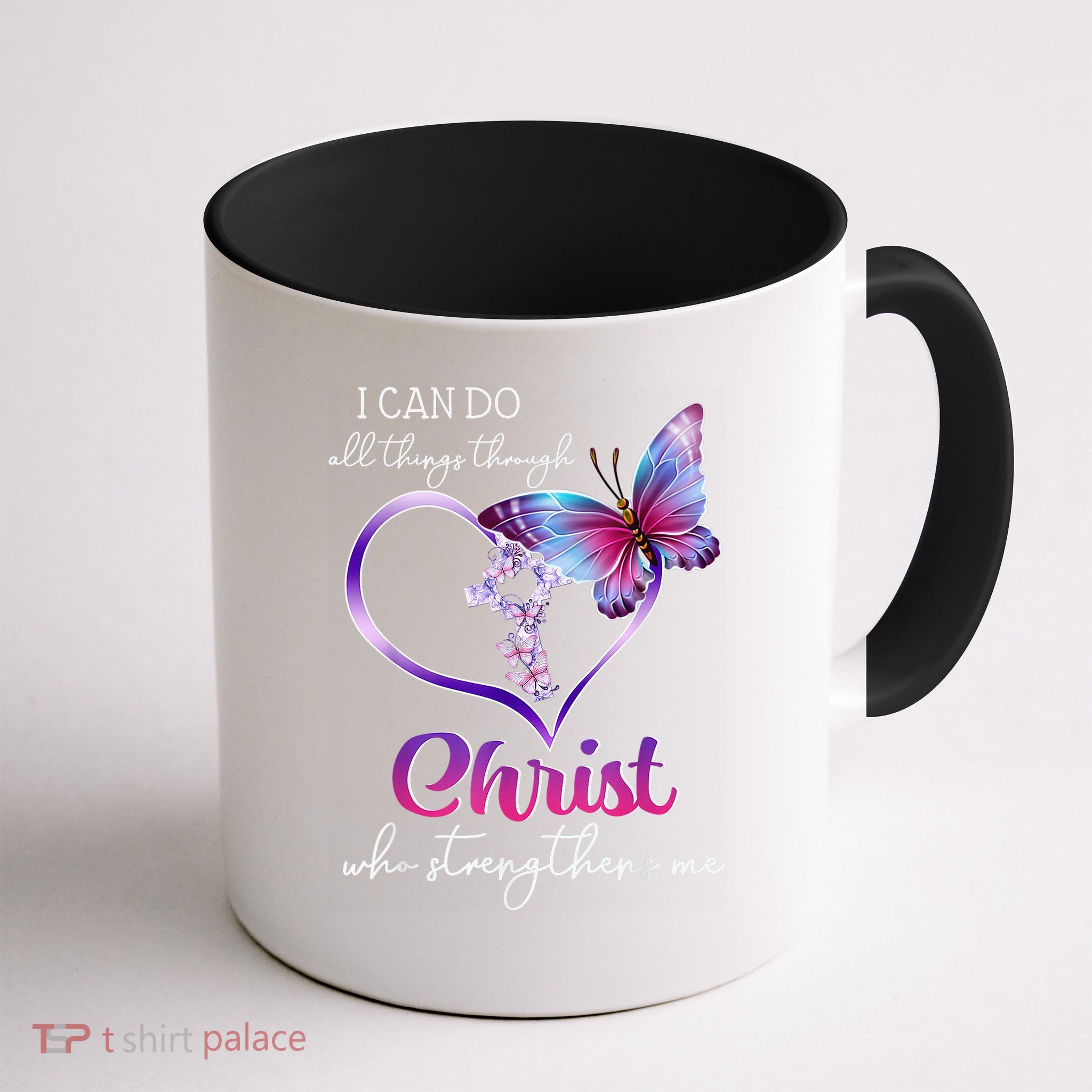 I Can Do All Things Through Christ Butterfly Art Easter Day Happy Quotes Mug