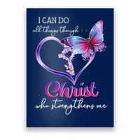 I Can Do All Things Through Christ Butterfly Art Easter Day Happy Quotes Poster