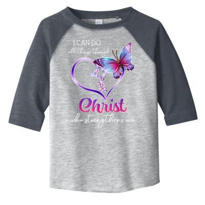 I Can Do All Things Through Christ Butterfly Art Easter Day Happy Quotes Toddler Fine Jersey T-Shirt