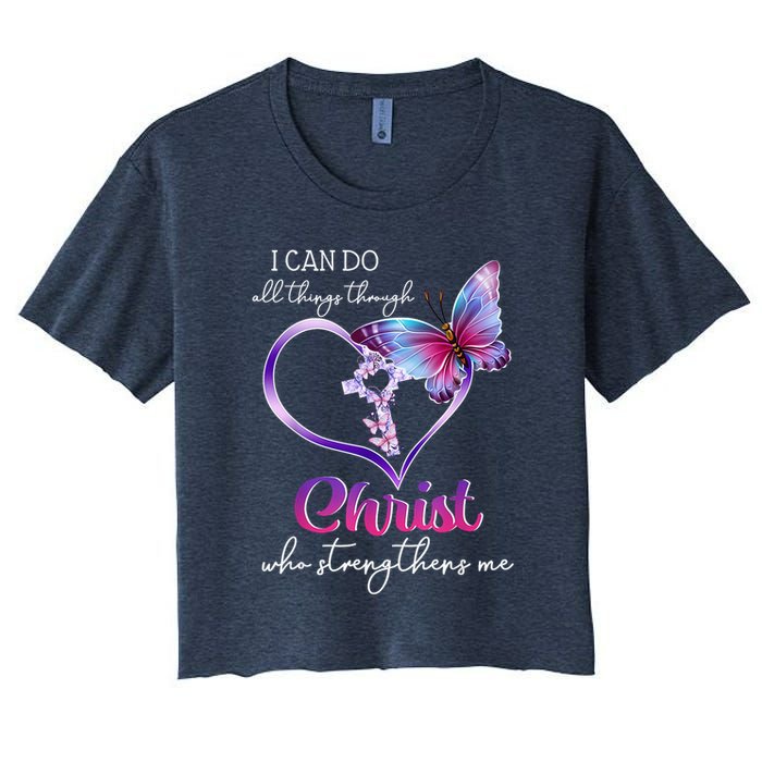 I Can Do All Things Through Christ Butterfly Art Easter Day Happy Quotes Crop Top